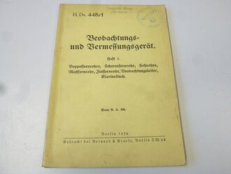 H.Dv. 448/1 Beobachtungs- und Vermessungsgerät. Heft...