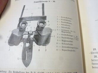 H.Dv. 448/1 Beobachtungs- und Vermessungsgerät. Heft 1 Doppelfernrohre, Scherenfernrohr usw. 87 Seiten, reich bebildert