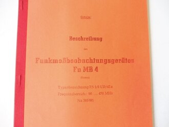 REPRODUKTION, Beschreibung des Funkmeßbeobachtungsgerätes Fu MB 4 (Samos), Maße A4, 22 Seiten + Anlagen