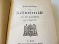 Instruktion zum Reitunterricht für die Kavallerie  datiert 1904.  128 Seiten plus Anlagen, diese z.T. lose