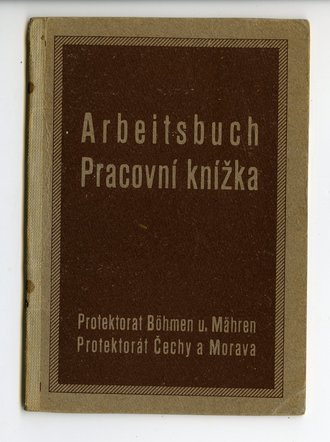 Arbeitsbuch Protektorat Böhmen und Mähren 1941