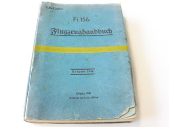 LDv. T.2601/1 " Fi 156" Flugzeughandbuch, Ausgabe 1940. DIN A5