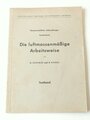 Reichsamt für Wetterdienst ( Luftwaffe ) " Die luftmassenmäßige Arbeitsweise, Figuren- und Textband DIN A4