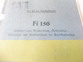 KOPIE der L.Dv.846a " Fi 156" Entwurf einer Beschreibung, Bedienungs-, Wartungs und Prüfvorschrift der Bordfunkanlage, Berlin 1940