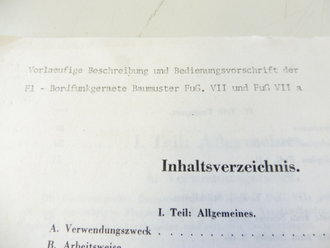 KOPIE der Vorläufigen Beschreibung und Bedienvorschrift der FL - Bordfunkgeräte Baumuster FuG.VII und FuG VIIa
