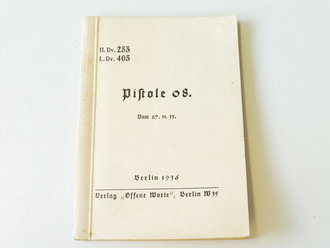 H.Dv.255 " Pistole 08" Kleinformat, 48 Seiten plus Anlage