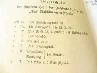 H.Dv.368 "  Die Maschinengewehre 08/15 und 08/18 mit Schießgestellen" 131 Seiten, DIN A5