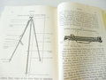 H.Dv.368 "  Die Maschinengewehre 08/15 und 08/18 mit Schießgestellen" 131 Seiten, DIN A5