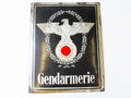 Emailleschild " Gendarmerie" Maße 41,5 x 32,5cm. ungereinigtes Stück. Selten, dise Schilder sind in aller Regel aus geprägtem Metall und ganz selten emailliert