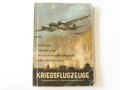 Deutsche, Italienische, Britisch-Amerikanische und Sowjetische Kriegsflugzeuge, 166 Seiten, datiert 1942. Kleinformatig