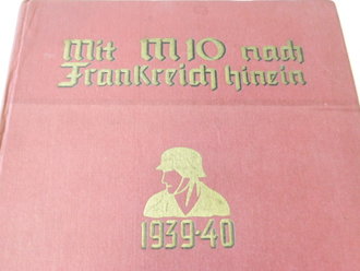 Mit M10 nach Frankreich hinein 1939 - 40. DIN A4, 71...