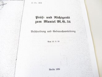 REPRODUKTION, H.Dv.364, Prüf- und Richtgerät zum Mantel M.G. 34, Beschreibung und Gebrauchsanleitung