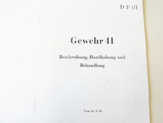 REPRODUKTION, D 191/1, Gewehr 41- Bechreibung, Handhabung und Behandlung