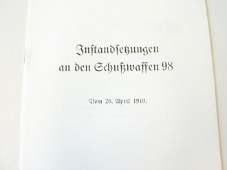 REPRODUKTION, Instandsetzungen an den Schusswaffen 98, Maße A5, 7 Seiten