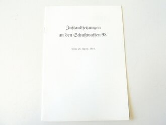 REPRODUKTION, Instandsetzungen an den Schusswaffen 98, Maße A5, 7 Seiten