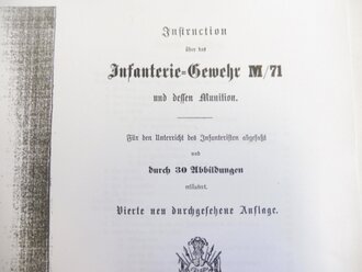 REPRODUKTION, Instruction über das Infanterie-Gewehr M/71 und dessen Munition, Kopie von 40 Seiten