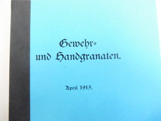 REPRODUKTION, Gewehr- und Handgranaten, 52 Seiten,...
