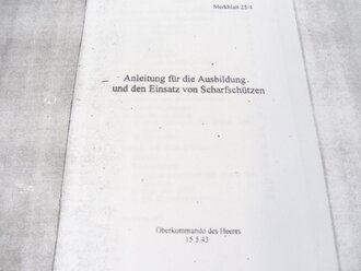 REPRODUKTION, Anleitung für die Ausbildung und den Einsatz von Scharfschützen, datiert 1943, Kopie von 44 Seiten