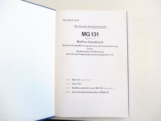 REPRODUKTION, D.(Luft)T.6131, MG131 Waffen-Handbuch,...
