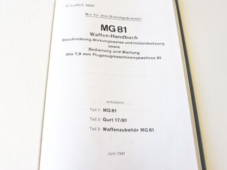 REPRODUKTION, D.(Luft)T.6081, MG81 Waffen-Handbuch, Kopie...