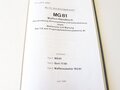 REPRODUKTION, D.(Luft)T.6081, MG81 Waffen-Handbuch, Kopie von 100 Seiten, A4, gebundene Ausgabe, datiert 1941