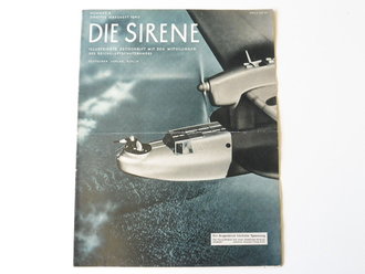 "Die Sirene" Illustrierte Zeitschrift des RLB, Nr.6 von 1940, Ein Augenblick höchster Spannung!