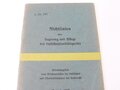 L.Dv.771, Richtlinien über Lagerung und Pflege des Luftschutzsanitätsgeräts, datiert 1937, 14 Seiten, A6