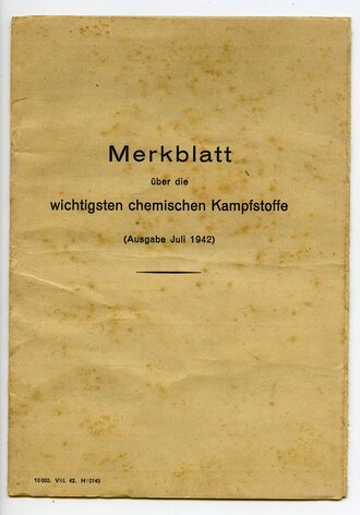 Merkblatt über die wichtigsten chemischen Kampfstoffe, Ausgabe Juli 1942