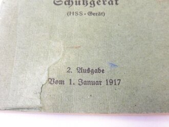 Feld Anweisung zum " Heeres Sauerstoff Schutzgerät" datiert 1917. Reich bebildert, 84 Seiten