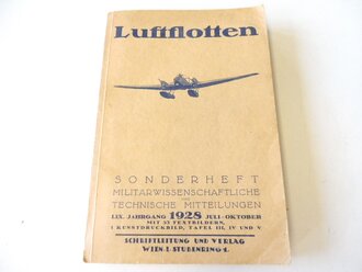 Luftflotten, Sonderheft Militärwissenschaftliche und technische Mitteilungen. Jahrgang 1928, 751 Seiten, Maße etwas über A5