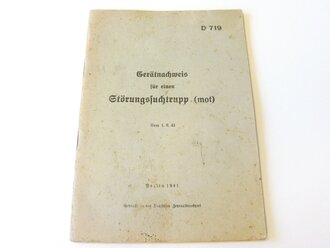 D 719, Gerätnachweis für einen Störungssuchtrupp ( mot) datiert 1941. DIN A5, 43 Seiten