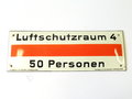 Emailschild " Luftschutzraum 4 - 50 Personen" 42 x 15cm, leuchtet im Dunkeln