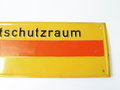 Blechschild " Luftschutzraum" Originallack, 42 x 15cm