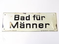 Luftschutz Emailschild " Bad für Männer" 42 x 15cm, leuchtet im Dunkeln