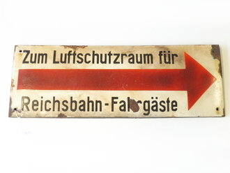 Emailschild " Zum Luftschutzraum für Reichsbahn Fahrgäste " 60 x 21cm, leuchtet im Dunkeln