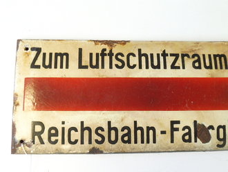 Emailschild " Zum Luftschutzraum für Reichsbahn...