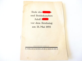 Rede des Führers und Reichskanzlers Adolf Hitler vor dem Reichstag am 21.Mai1935, 47 Seiten, Maße A5