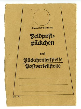 Feldpost Päckchen Anhängezettel ? datiert 1943