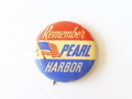 U.S. WWII " Remember Pearl Harbour" pin, 32mm