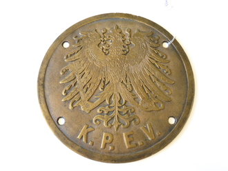 Preussen, Lokomotivplakette Messing K.P.E.V. ( Königlich Prussischer Eisenbahn Verwaltung) Durchmesser 25cm, Gewicht