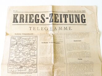 Kriegs-Zeitung Telegramme, datiert 9. Juni 1915, 4...