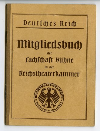 Mitgliedsbuch der Fachschaft Bühne in der  Reichstheaterkammer einer Sängerin 1933