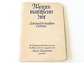 "Morgen marschieren wir" Liederbuch der deutschen Soldaten. 10 x 14cm, 128 Seiten