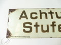 Luftschutz Emailschild " Achtung Stufen! "42 x 15cm, leuchtet in Dunkeln