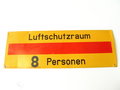 Blechschild " Luftschutzraum 8 Personen " Originallack,  42 x 15cm