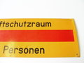 Blechschild " Luftschutzraum 8 Personen " Originallack,  42 x 15cm