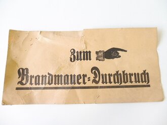 Pappschild "  Zum Brandmauerdurchbruch" 14 x 28cmcm