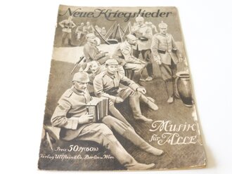 1. Weltkrieg, Neue Kriegslieder DIN A4, 20 Seiten