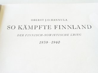 Hunnula: So kämpfte Finnland, Der...