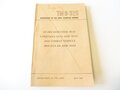 U.S. 1948 dated TM 9-325 105 mm Howitzer M2A1, Carriages and Combat Vehicle Mounts M4 and M4A1. 235 pages